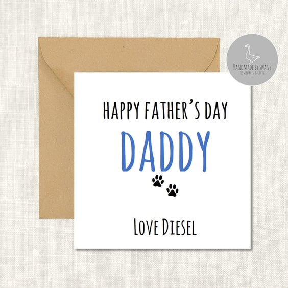 Happy Father's Day Daddy Love from the dog Greeting Card