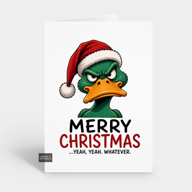 Funny Christmas Card For Him Or Her - Rude Grumpy Duck