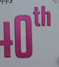 40th Birthday Card - Hot Pink Wreath Design  - Image 7
