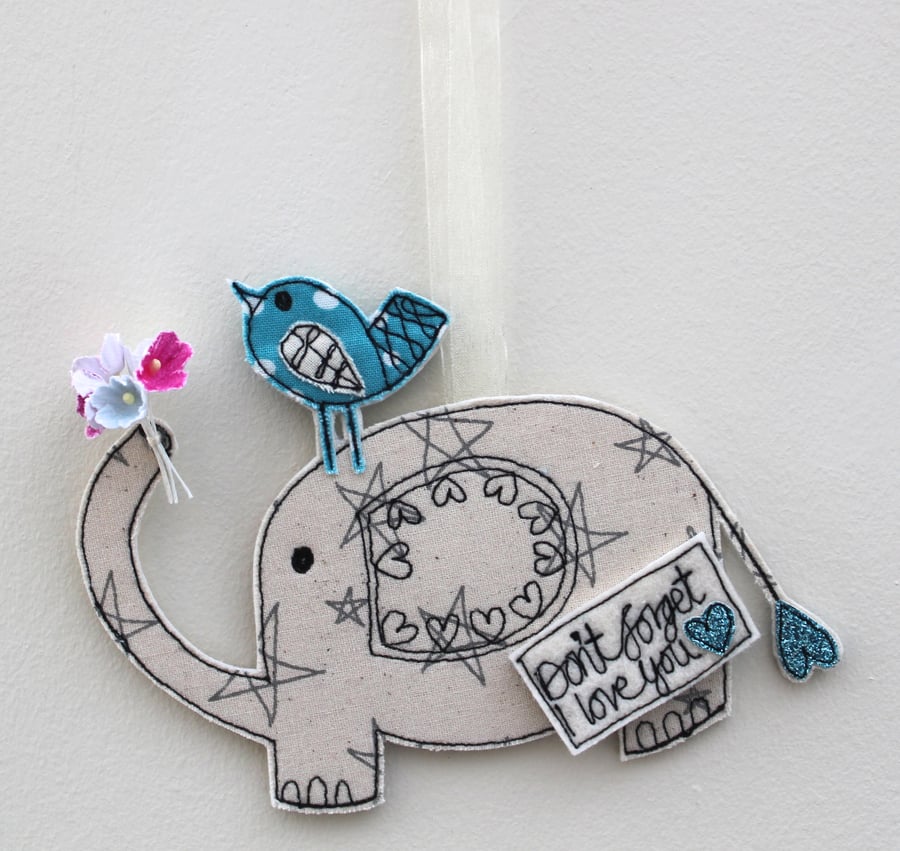'Mr Elephant, Don't forget I love you' Hanging Fabric Decoration