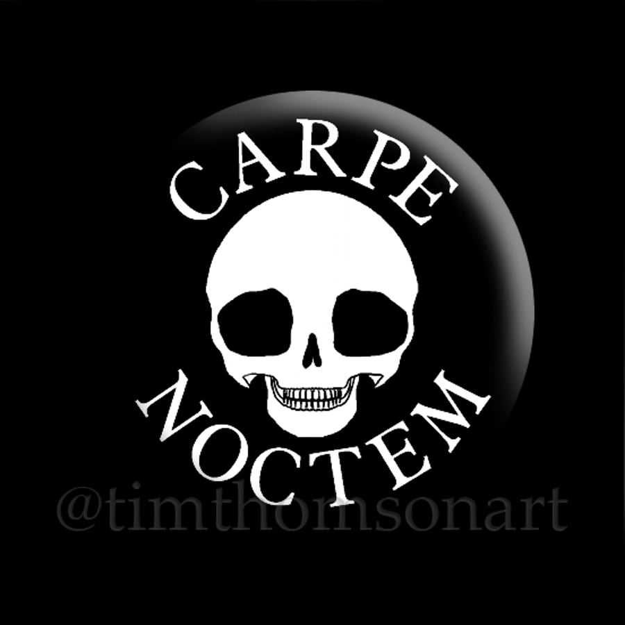 Carpe Noctem Skull 25mm Button Pin Badge