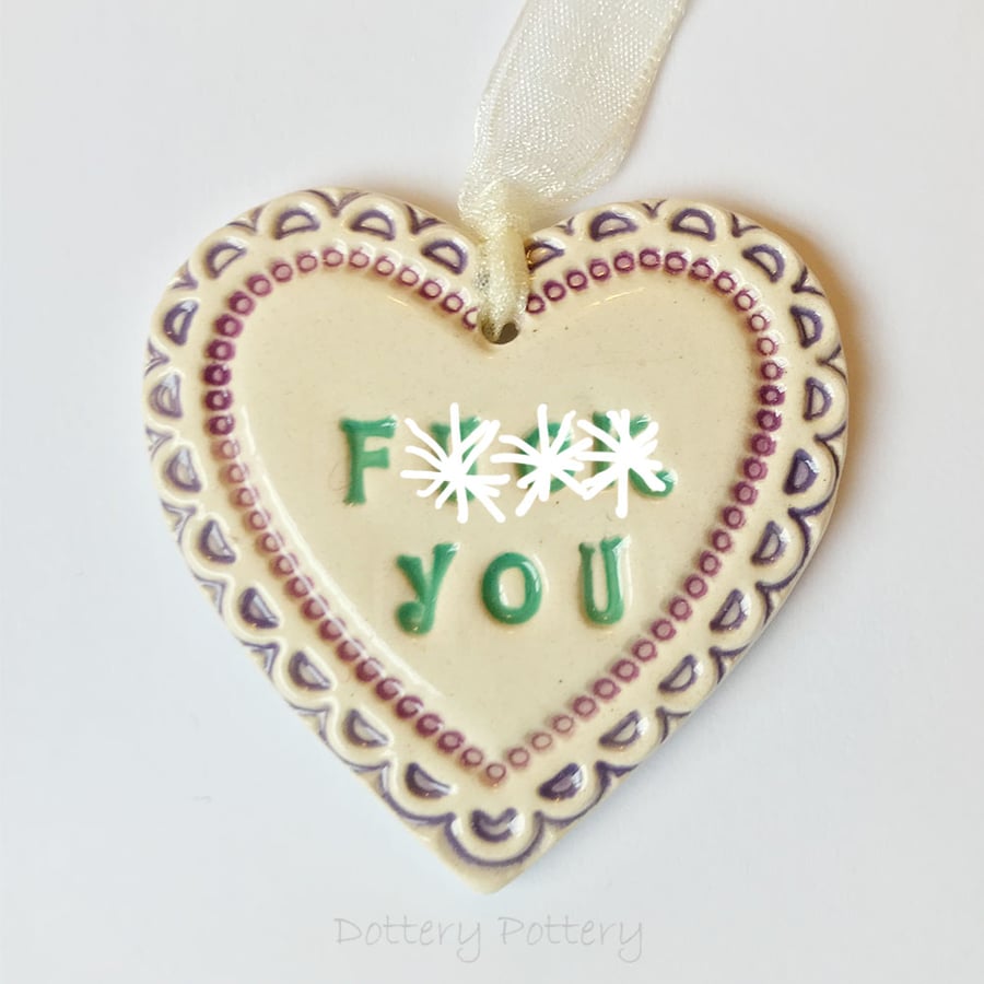 Small Ceramic heart decoration Swear words 