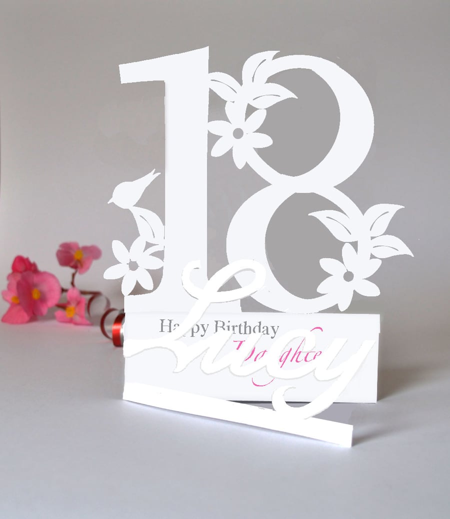 Personalied 18th Paper cut Card 3D for a daughter, granddaughter, Niece etc.