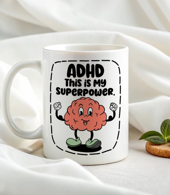 ADHD Superpower Brain Mug – Funny Neurodivergent Gift "ADHD Is My Superpower" 