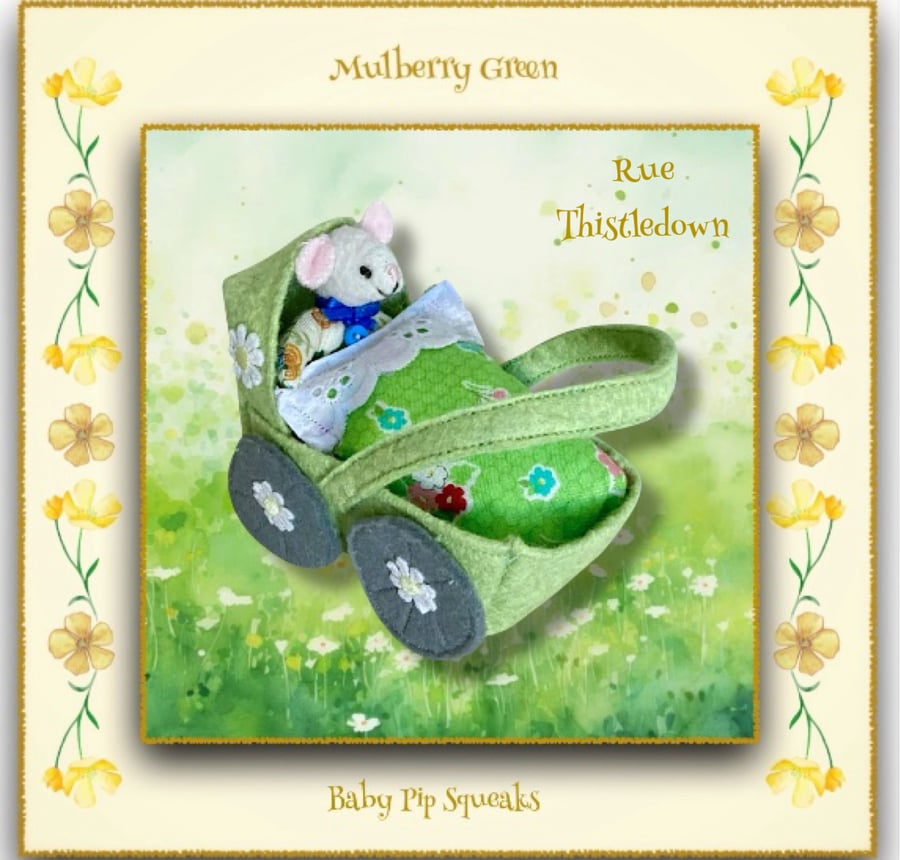 Rue Thistledown - A Baby Pip Squeak in a Green Felt Pram 