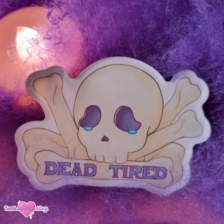 Dead Tired Fridge Magnet - Homeware Gifts - Magnet Home Accessories