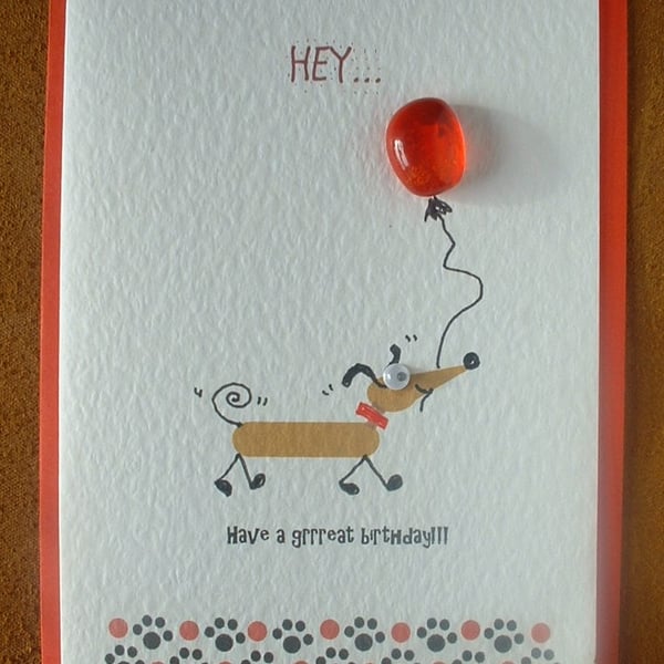 Have a Grrreat Birthday greeting card with glass balloon