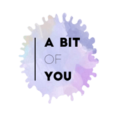 A bit of you