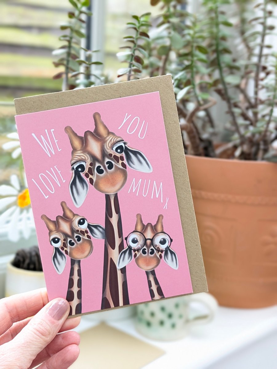 Giraffe Family Mother's Day Card, We Love You Mum.
