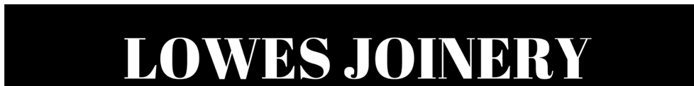 Lowes joinery 