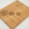wooden chopping board with pyrography dandelions, wooden kitchen gift 