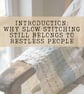 Slow Stitching for People Who Can't Sit Still Workbook (PDF) - Image 4