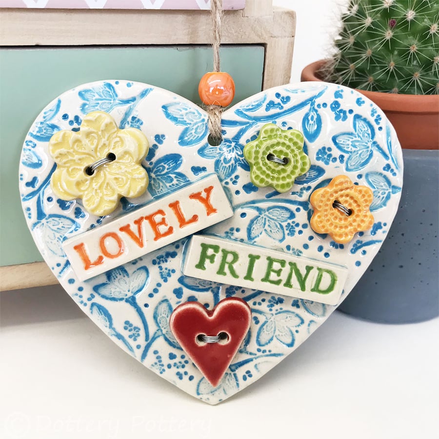 Lovely Friend Ceramic heart decoration with button flowers