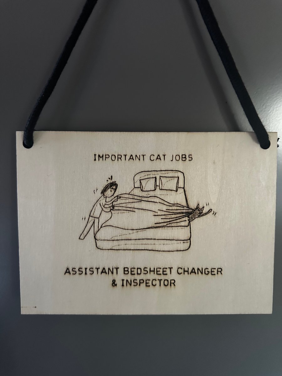 Cat Jobs Laser Etched Sign: Assistant Bedsheet Changer and Inspector