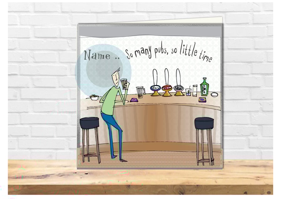 Funny Cartoon Bloke So many pubs, So little time birthday card