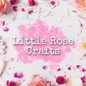 LittleRoseCrafts