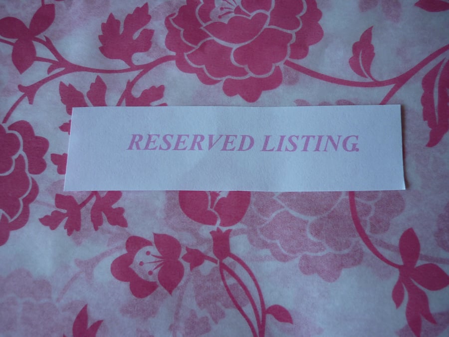 RESERVED LISTING FOR KAREN.