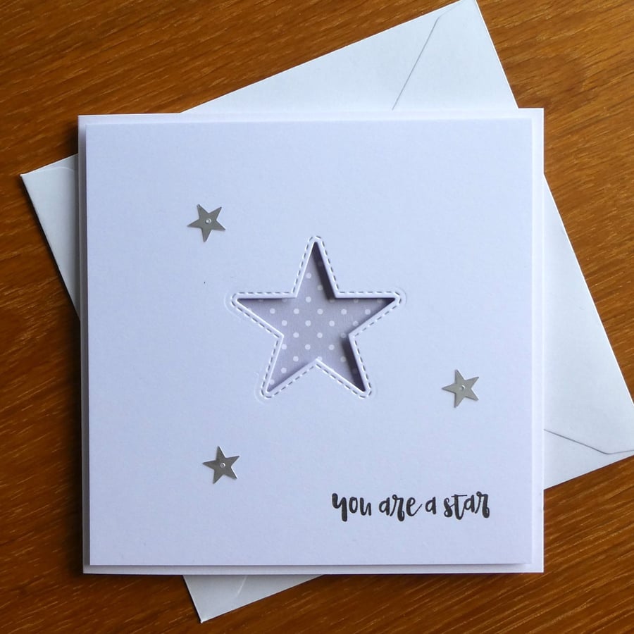 You Are A Star Card - Grey and White Polka Dots - Thank you - Congratulations