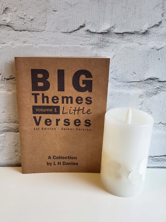 Big Themes Little Verses V.1 - Col, 1st Edition Handmade Poetry Book, L. Edition