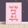 Seconds Sunday, Feel The Fear And Do It Anyway A5 Print