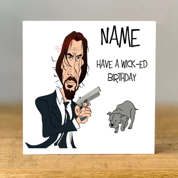 Personalised Keanu Reeves Inspired Birthday Card, Bestie, Brother, Dad, Mum, 