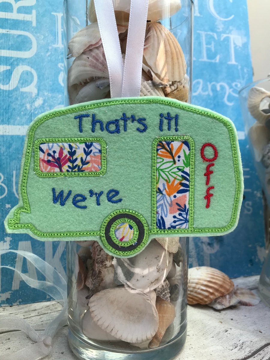Caravan sign gift idea funny That's it! We're Off