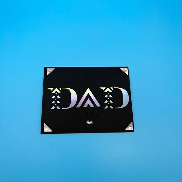 Card for dad, black card with holographic insert background and silver heart rhi