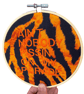 Ain't Nobody Pissin' On My Parade - 6" Embroidered Hoop Wall Art