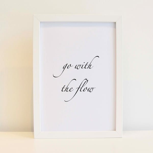 Go With The Flow Print - Wall Art, Home Decor. Minimalist. Free delivery