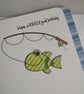 Have a REELy good Birthday - Handmade Fishing Card 