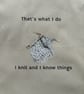 Cotton tote bag - I knit and I know things - Image 3