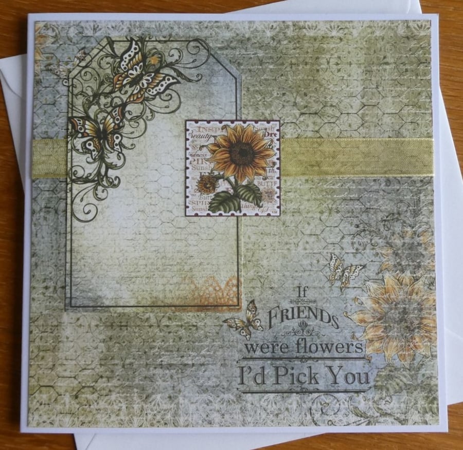 If Friends Were Flowers Card - Sunflowers
