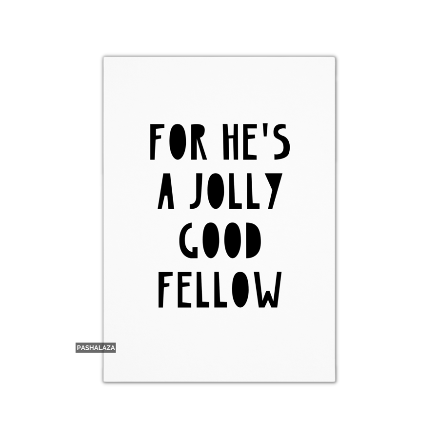 Novelty Greeting Card For Any Occasion - Fellow