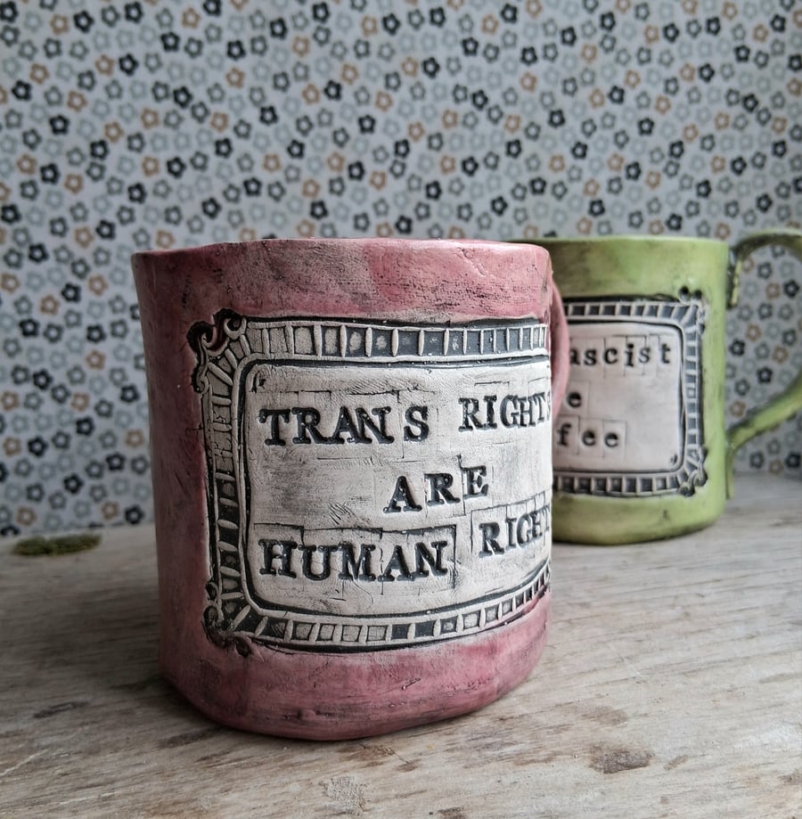 Ceramic handmade coffee trans rights are human rights choose from 3 colours