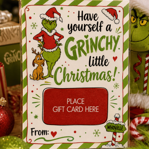 Have Yourself a Grinchy Little Christmas Gift Card Holder