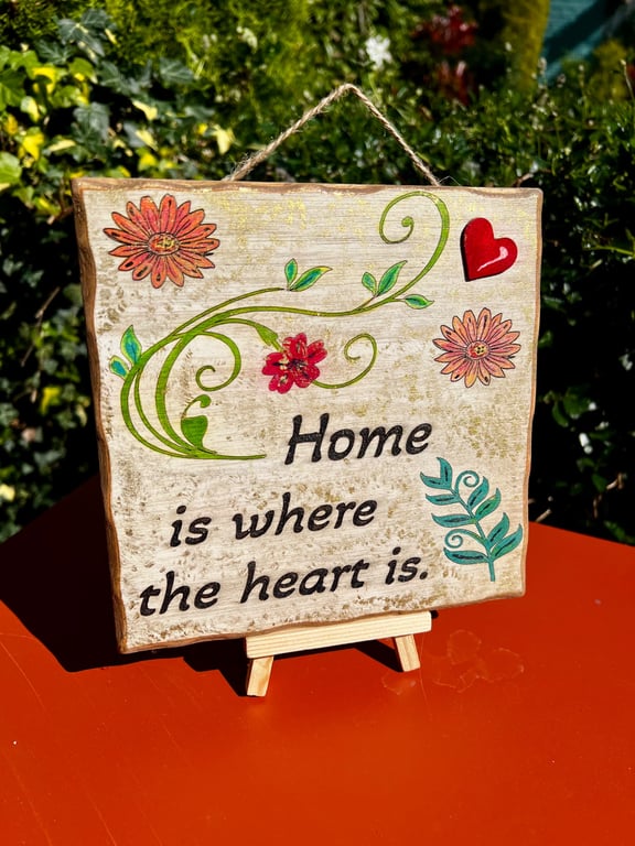 Home is where the heart is. Bespoke wooden plaque 