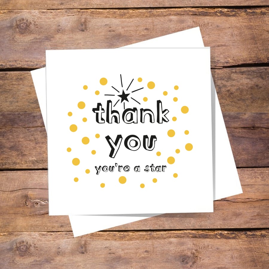 Thank You You're a Star Card - Best Wishes, shimmer gold circles. Free delivery