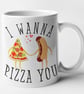 I Wanna Pizza You Mug Valentines Anniversary Cute Novelty Gift Food Pun - Image 2