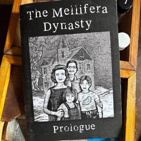 The Mellifera Dynasty - Prologue