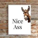 Unnamed ProductNice Ass – Funny Donkey Art Print