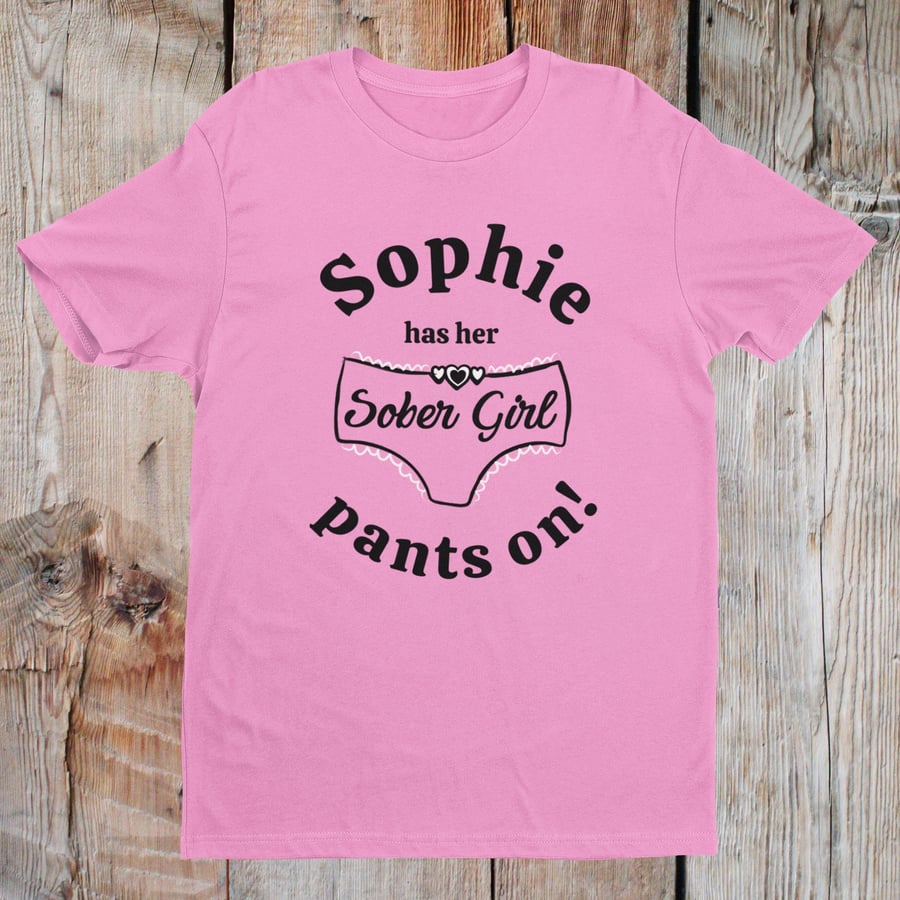 Custom Sober Shirt - Sober Girl Pants Sobriety gift, AA Gifts personalised sober