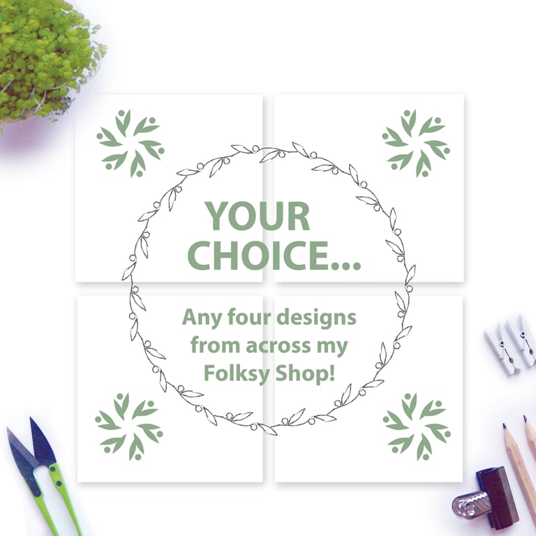 Your Choice - any four cards from my Folksy Shop!