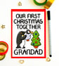 Our First Christmas Together Grandad Christmas Card - Image 1