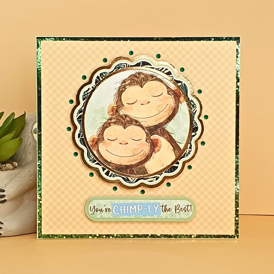 "You Are Chimp-ly The Best" Monkey Greetings Card For Various Occasions