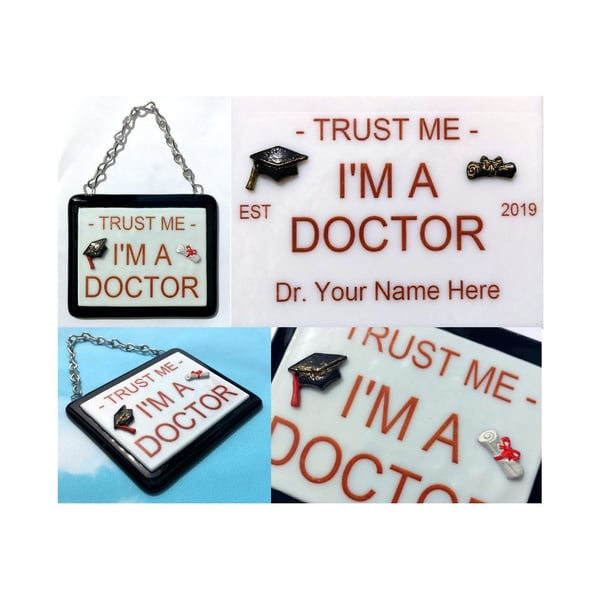 Handmade Fused Glass Trust Me I'm A Doctor Hanging Picture - Graduation Gift