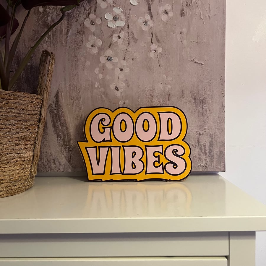 Good Vibes Wooden Sign – Retro Pink & Orange Freestanding Plaque,