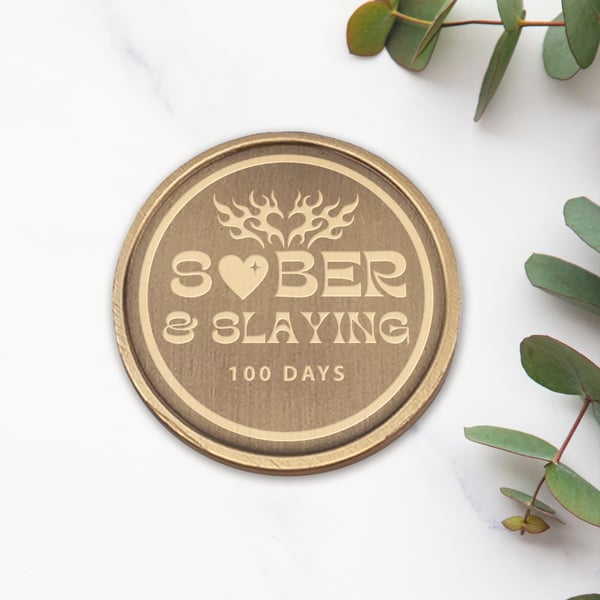 Sober & Slaying - 04 Sobriety Coin: Custom Sobriety Token Personalised Milestone