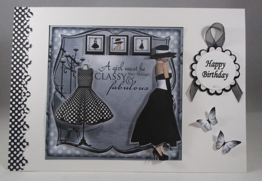 Decoupage,3D, Handmade Fashionable Birthday Card, black and white personalise
