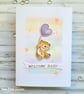 Teddy New Baby Card - baby congrats, new parents, grandparents - Image 1