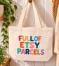 Full of Etsy Parcels – Colourful Canvas Tote Bag with Zip – Online Shopping Gift